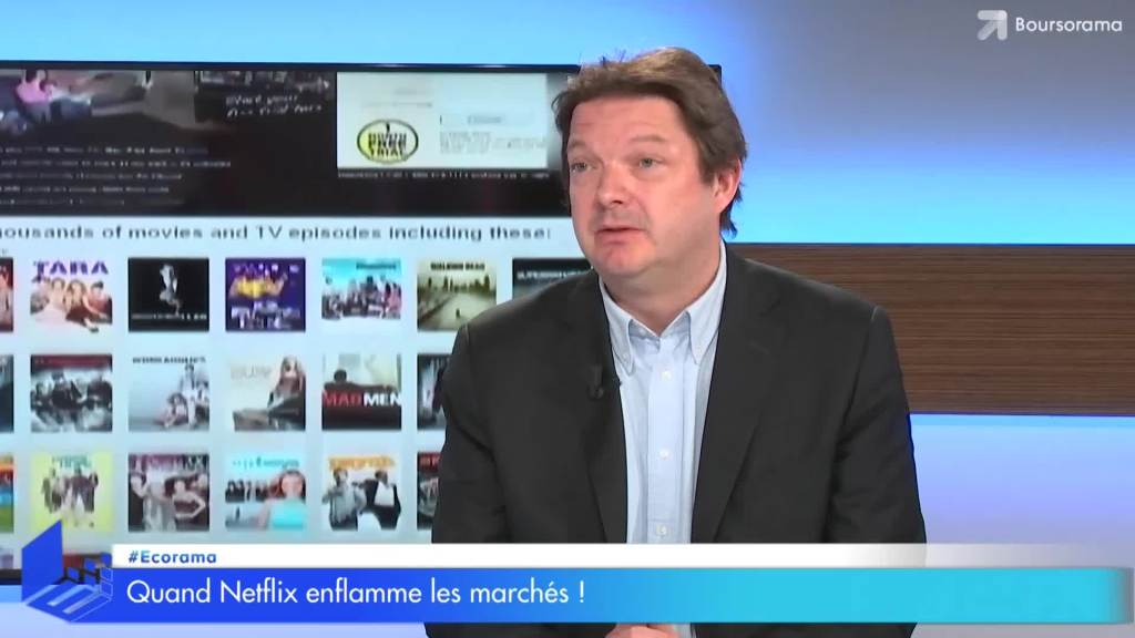 Quand Netflix enflamme les marchés !