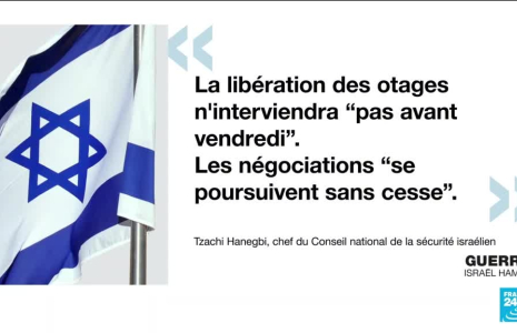 Guerre Israël/Hamas : pas de trêve ni de libération d'otages avant vendredi