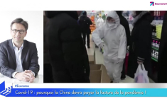 Covid-19 : pourquoi la Chine devra payer la facture de la pandémie !