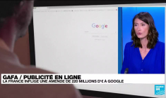 Publicité en ligne : la France inflige une amende de 220 millions d'euros à Google