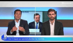 Ces 3 risques qui peuvent plomber les marchés...