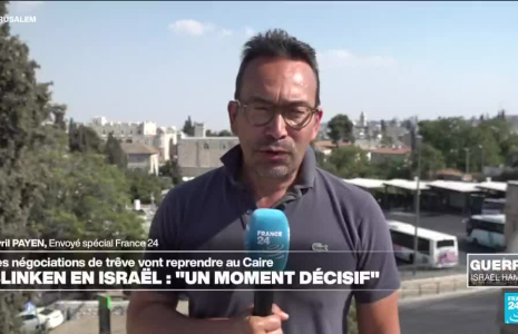 Gaza : Antony Blinken en Israël à "un moment décisif" des négociations pour une trêve