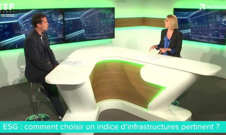 ETF INVEST - PAROLE D'EXPERT : ESG : comment choisir un indice d'infrastructures pertinent ?