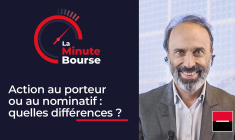 La Minute Bourse : action au porteur ou au nominatif: quelles différences ?