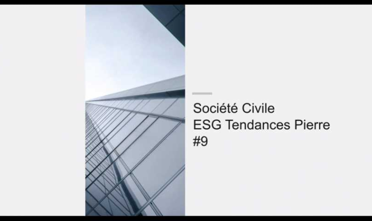 #9 : la SC ESG Tendances Pierre