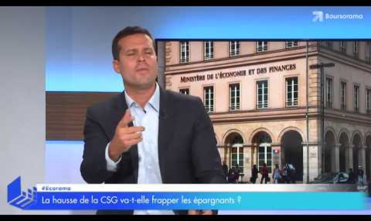 La hausse de la CSG va-t-elle pénaliser les épargnants ?