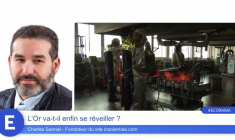 L'Or va-t-il enfin se réveiller ?