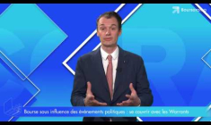 Bourse sous influence des événements politiques : se couvrir avec les Warrants