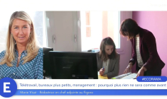 Télétravail, bureaux plus petits, management : pourquoi plus rien ne sera comme avant !