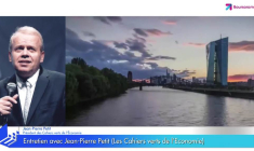 "La dynamique haussière des indices boursiers ne sera pas remise en cause dans les prochains mois !" selon Jean-Pierre Petit (Les Cahiers verts de l'Economie)