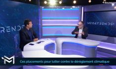 Ces placements pour lutter contre le dérèglement climatique