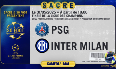 PSG - Inter Milan : prends ta place pour la double soirée So Foot !