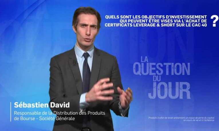 Quels sont les objectifs d'investissement qui peuvent être visés via l'achat de Certificats Leverage & Short sur le CAC 40 ?