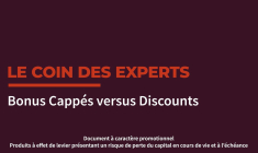 Le Coin des Experts : Bonus Cappés vs Discounts