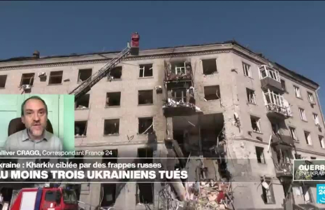 Ukraine : à Kharkhiv, des frappes russes font deux morts et une cinquantaine de blessés