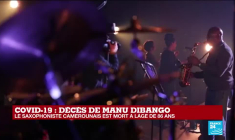 Coronavirus - Décès de Manu Dibango : Le saxophoniste camerounais est mort à 86 ans