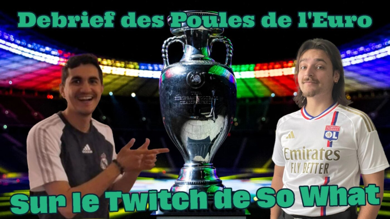 Venez, on débriefe la fin des poules de l’Euro sur Twitch !