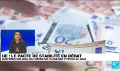 Réforme du pacte européen de stabilité : le retour de la rigueur budgétaire en débat