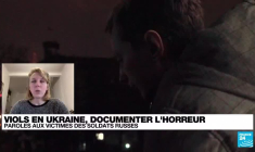 Viols en Ukraine : documenter l’horreur