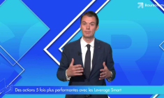 Des actions 5 fois plus performantes avec les Leverage Smart.
