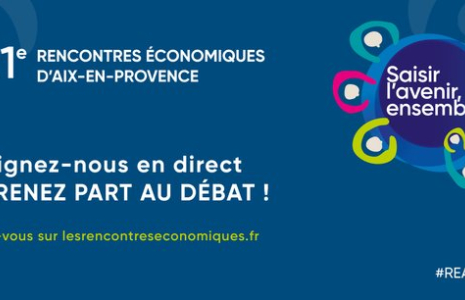 Les 2, 3 et 4 juillet prochains, plus de 350 intervenants de toutes les sensibilités, du monde académique, économique, syndical et social se retrouveront à Aix-en-Provence autour de la thématique « Saisir l'avenir, ensemble ». (crédit : Cercle des economistes)
