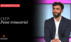 Le point trimestriel sur le CEFP