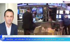 Marchés : cet indicateur clé qui va permettre au rebond de tenir... ou pas !