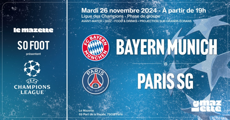 Bayern - PSG : prends ta place pour la soirée So Foot !