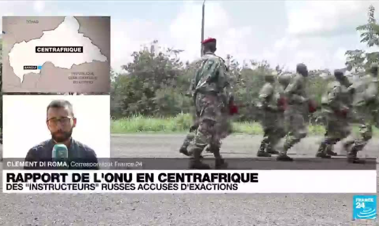 Centrafrique : un rapport de l'ONU confirme des exactions commises par des "instructeurs" russes