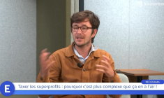 Taxer les superprofits : pourquoi c'est plus complexe que ça en a l'air !