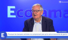 Pourquoi les banques centrales ne comprennent pas qu'on est en économie de guerre !
