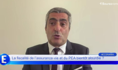 La fiscalité de l’assurance vie et du PEA bientôt alourdie ?
