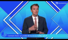 Comment choisir son produit de bourse au meilleur prix ?