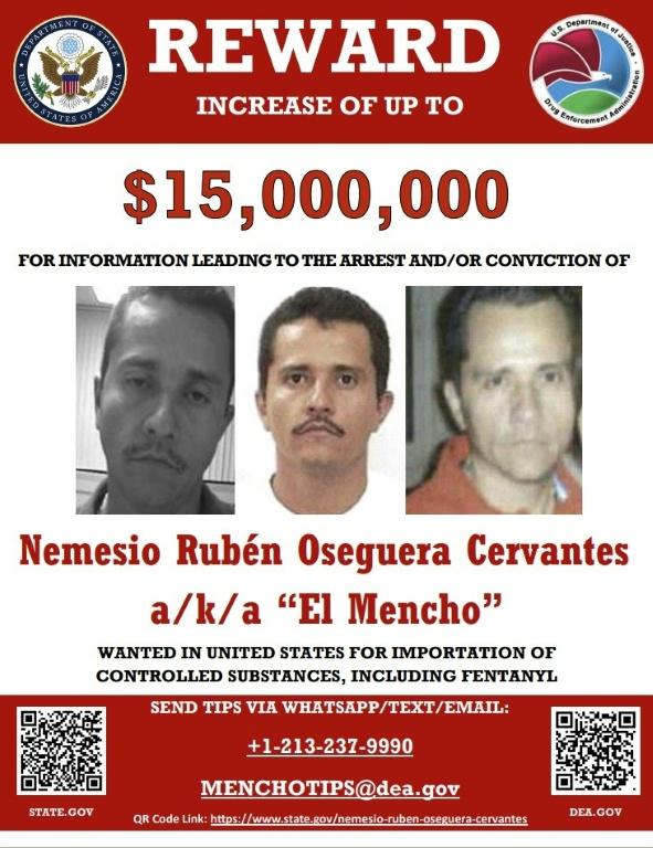 Cette photo publiée par le département d'Etat américain le 4 décembre 2024, montre une affiche offrant une récompense pour la capture du puissant chef du cartel de la drogue mexicain Nemesio Oseguera ( US State Department / - )