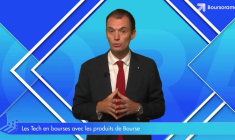 Les Techs en Bourse avec les produits de Bourse