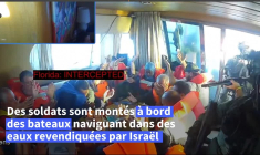 La Flottille pour Gaza interceptée en mer par Israël