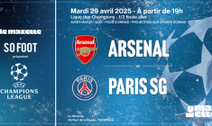 Arsenal - PSG : prends ta place pour la soirée So Foot !