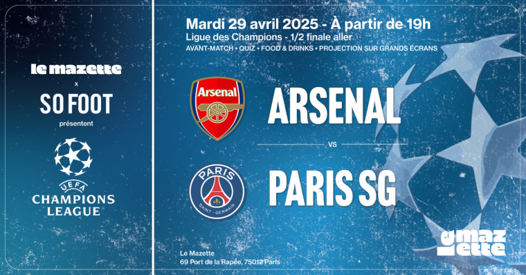 Arsenal - PSG : prends ta place pour la soirée So Foot !