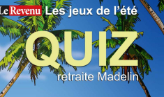 Testez vos connaissances en retraite avec le quiz Madelin. (© Le Revenu)