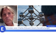 Charles-Edouard Girard (Président de HomeExchange) : "On est persuadé que c'est la meilleure façon de voyager !"