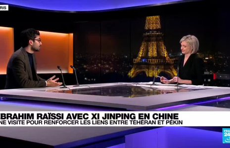 Visite d’Etat d’Ebrahim Raïssi en Chine : "l’Iran a besoin de la Chine économiquement"
