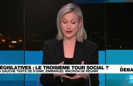 Législatives : le troisième tour social ? La gauche tente de s’unir, Emmanuel Macron de réunir