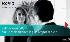 Solidaire ou ISR : le duel