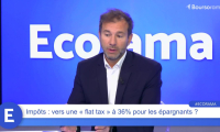 Impôts : vers une « flat tax » à 36% pour les épargnants ?