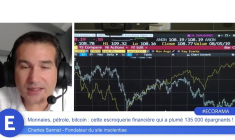 Monnaies, pétrole, bitcoin : cette escroquerie financière qui a plumé 135 000 épargnants !