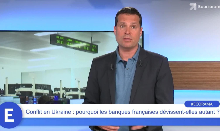 Conflit en Ukraine : pourquoi les banques françaises dévissent-elles autant ?