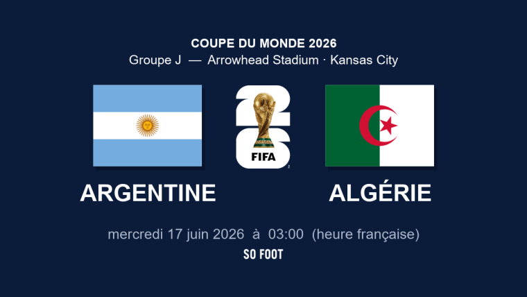 Sur quelle chaîne regarder le match Argentine – Algérie ?