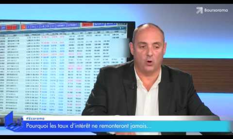 Pourquoi les taux d'intérêt ne remonteront jamais...