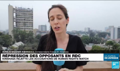 Répression des opposants en RDC : Kinshasa rejette les accusations de Human Rights Watch