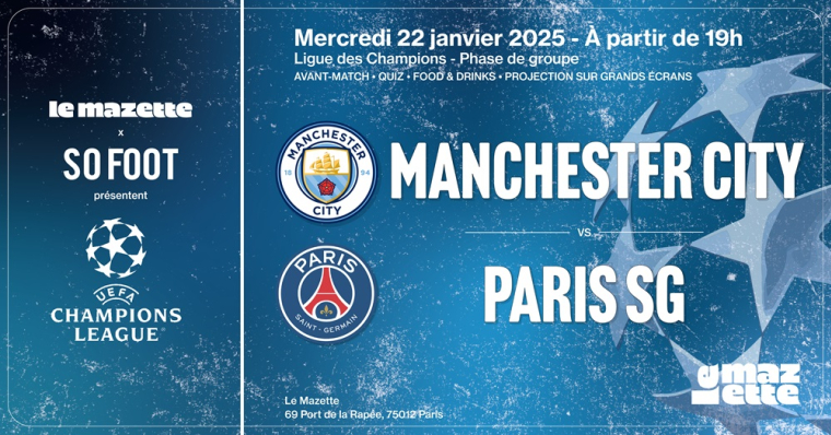 Paris SG - ManCity : viens mater le match lors d'une soirée So Foot !